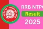 RRB NTPC Result 2025