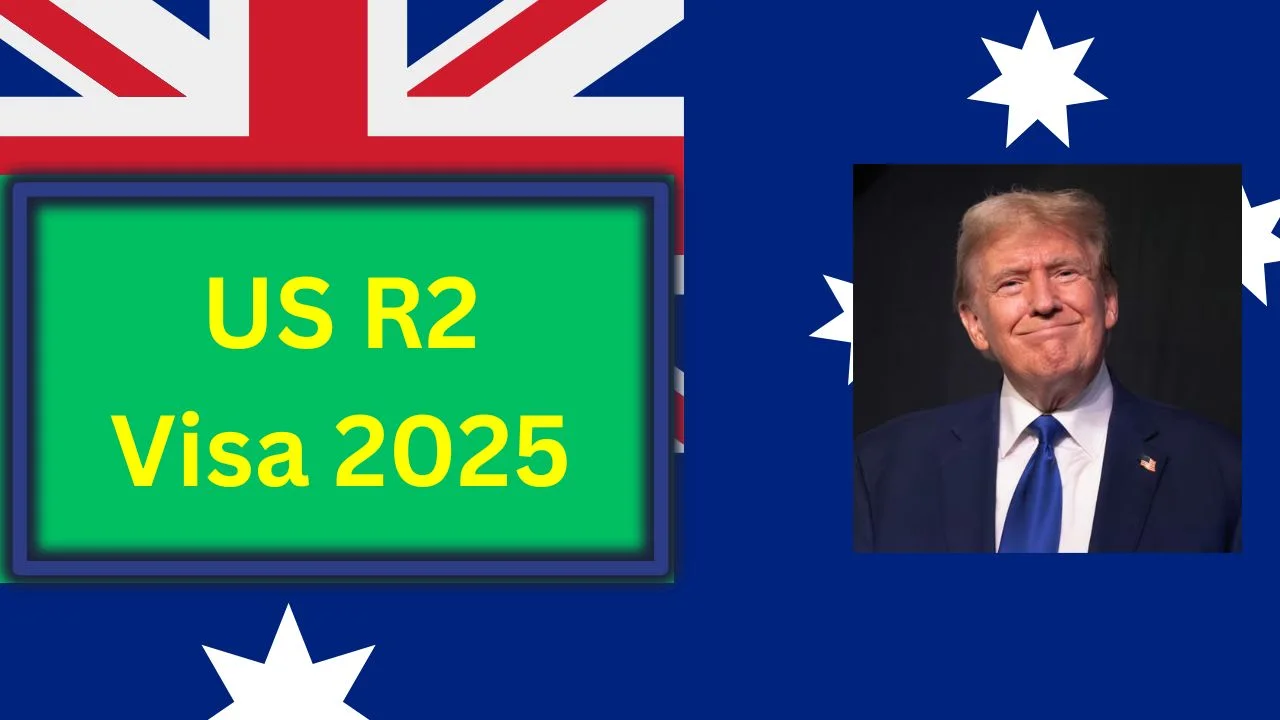 US R2 Visa 2025